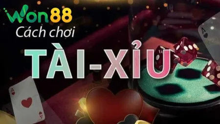 Tài xỉu – Bộ môn cược hot nhất nền tảng Won88