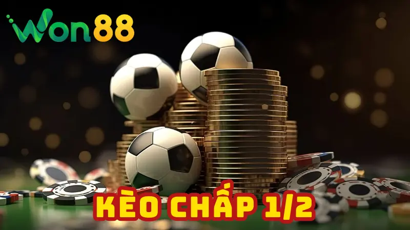 Tìm hiểu về kèo chấp 1/2 